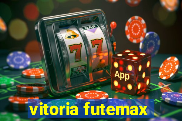 vitoria futemax